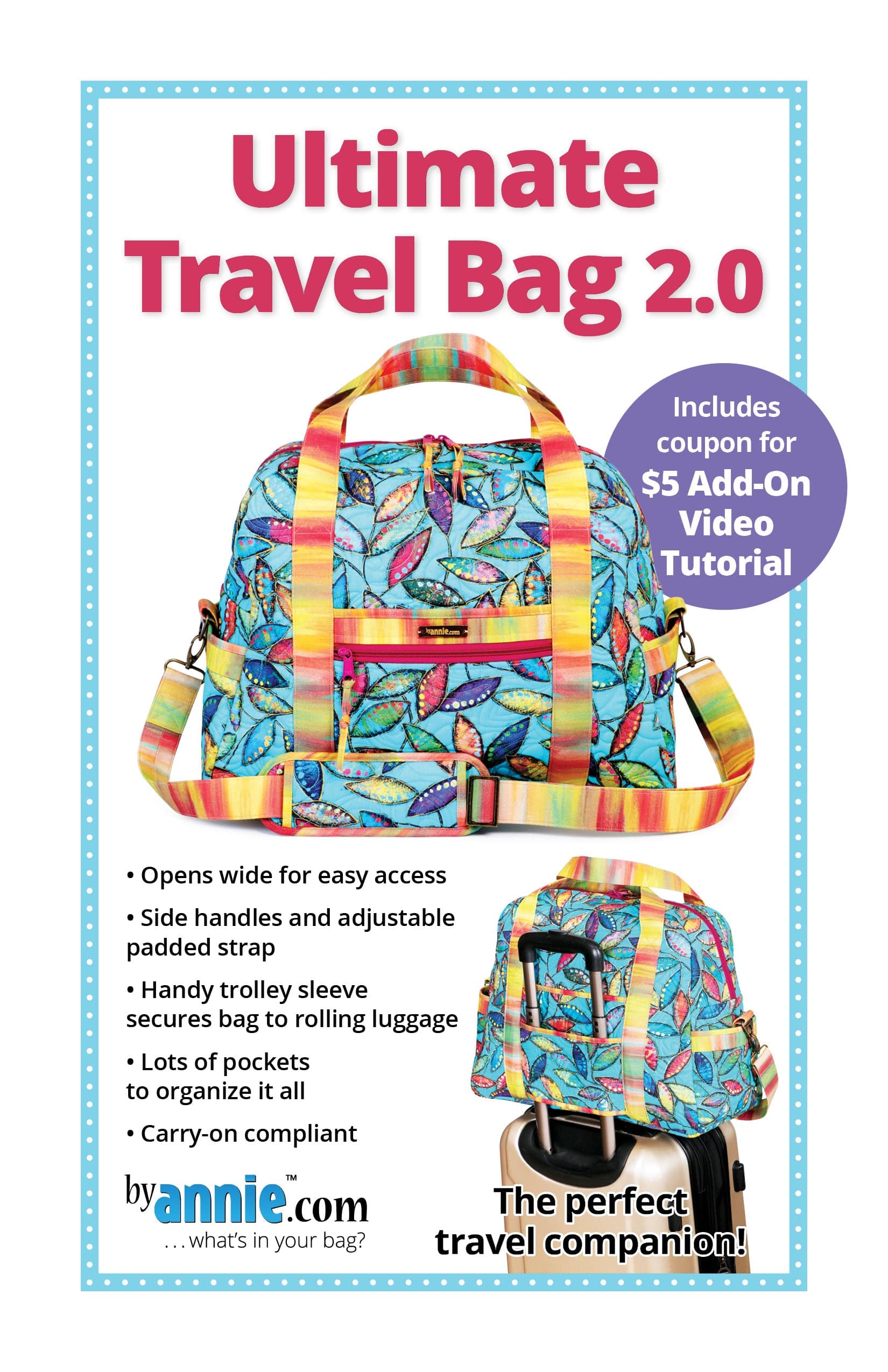Ultimate Travel Bag 2.0 - Pattern ByAnnie - Kiwi Bagineers